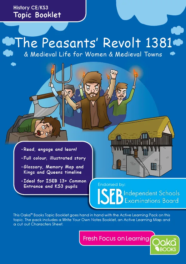 CE/KS3 History: The Peasants' Revolt (and Medieval Life for Women and Medieval Towns)