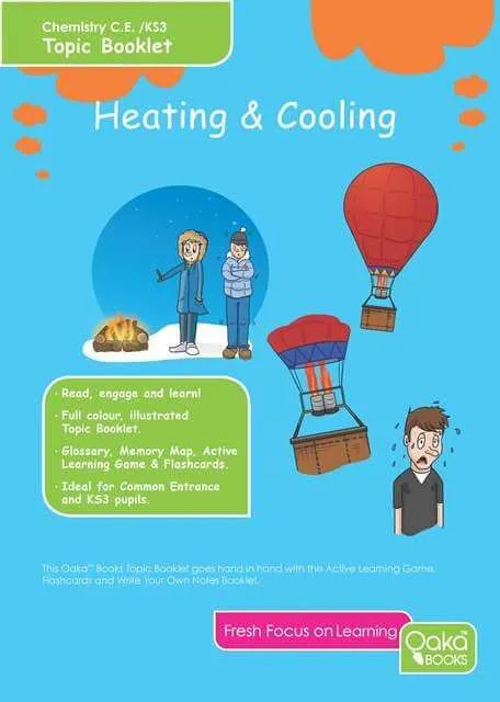 CE/KS3 Science: Chemistry: Heating & Cooling