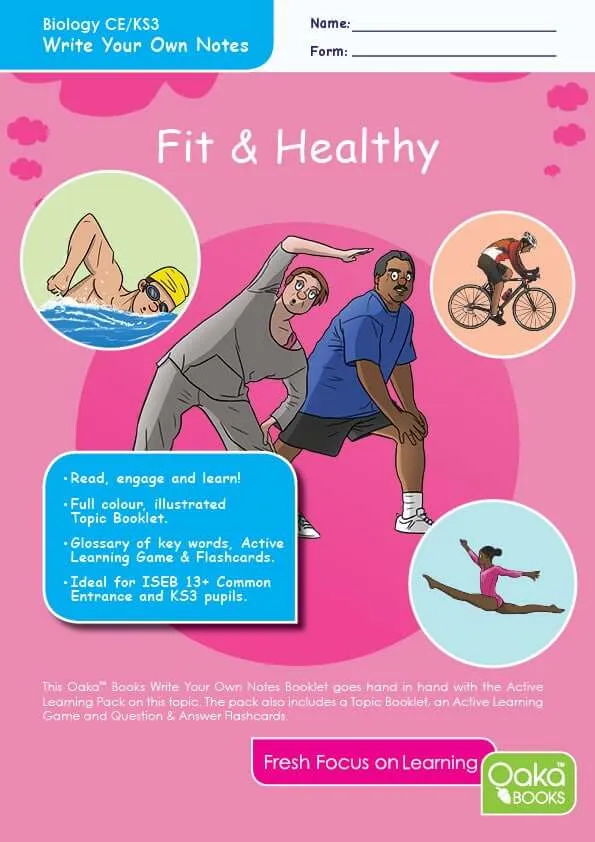 CE/KS3 Science: Biology: Fit and Healthy