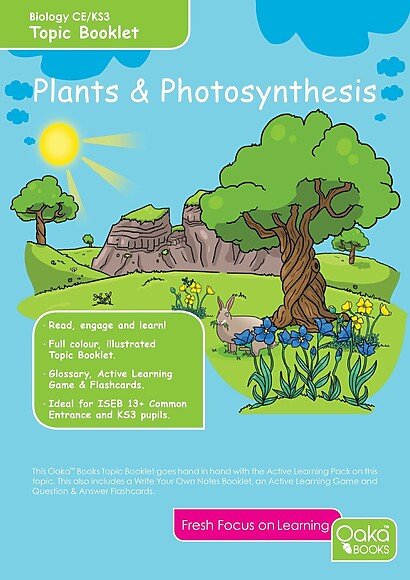 CE/KS3 Science: Biology: Plants & Photosynthesis