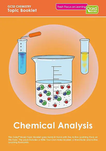 GCSE/KS4 Chemistry: Chemical Analysis